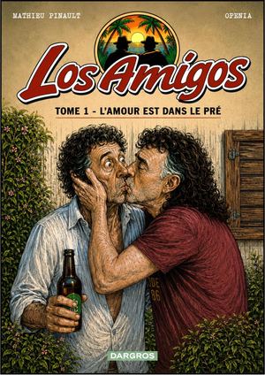 Los Amigos Tome 1