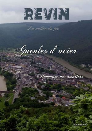 Gueules d'acier " hommage aux ouvriers "