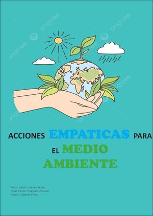 ACCIONES EMPATICAS PARA EL MEDIO  AMBIENTE