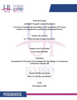 Segundo avance: Uso De Las Tecnologías Del Aprendizaje Y El Conocimiento (Tac) Para Fortalecer La Capacitación Y Actualización Profesional Docente