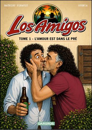 Los Amigos Tome 1