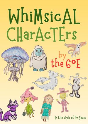 6°E Whimsical Characters