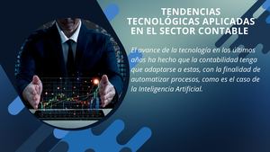 Tendencias Tecnológicas Aplicadas En El Sector Contable
