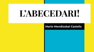 L’abecedari!
