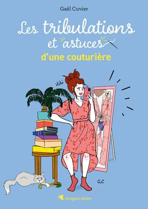 Les tribulations et astuces d'une couturière, Gaël CUVIER (EXTRAIT)
