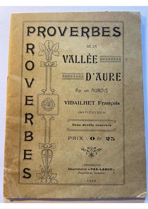 Proverbes De La Vallée D'aure. F. Vidailhet