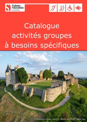 Catalogue Activités Groupe Spécifique Chateau Ste Suzanne Web