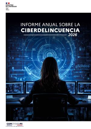 Informe Anual Sobre La Ciberdelincuencia 2026