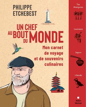 Fête des pères, Un chef au bout du monde
