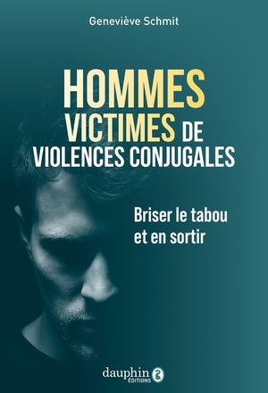 Extrait du livre "Hommes victimes de violences conjugales"