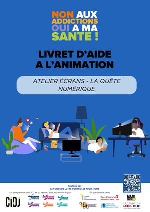 Livret d'aide à l'animation de l'atelier "La Quête Numérique"