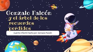 Gonzalo Falcón Y El áRbol De Los Recuerdos Perdidos