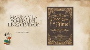 Marina y la Sombra del Libro Olvidado