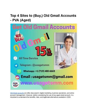 Top 4 Sites To (Buy,) Old Gmail Accounts Pva (Aged)