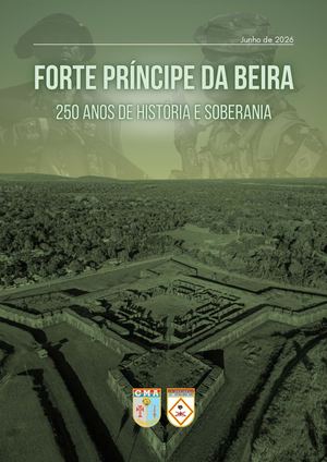 Revista - 250 anos do Forte Príncipe da Beira