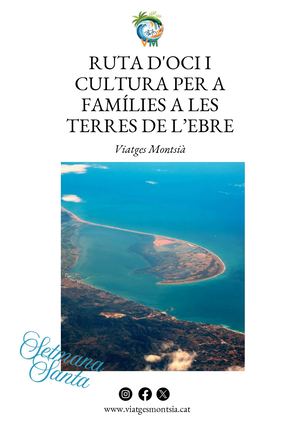 Ruta D'oci I Cultura Per A Famílies A Les Terres De L'ebre (2)