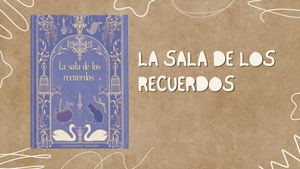 La Sala De Los Recuerdos