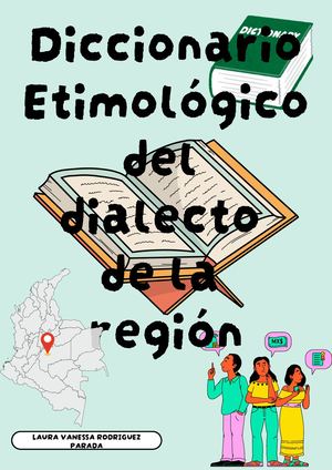Diccionario Etimológico Del Dialecto De La Región
