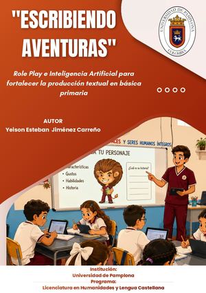 Escribiendo Aventuras: Aprendemos a escribir jugando y creando con IA- Yeison Jimenez