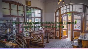 Where To Buy Machu Picchu Train Tickets | Stations vs Online Booking