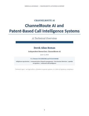 ChannelRoute AI and Patent-Based Call Intelligence Systems: A Technical Overview
