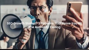 SEO Growth Stalled? 3 Patterns That Prove You Hit The Authority Ceiling
