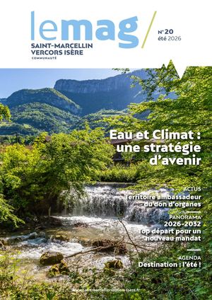 Le Mag 20 - été 2026 Saint Marcellin Vercors Isère Communauté