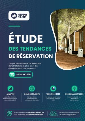 Etude des Tendances de Réservation 2026 - HippoCamp - Campings