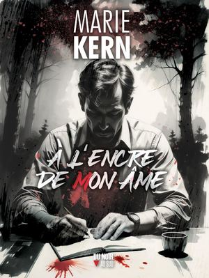 A L'encre De Mon Ame