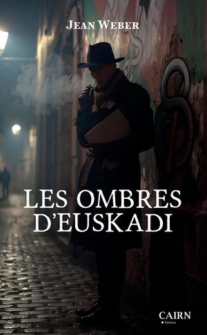 Les ombres d'Euskadi