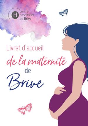 Livret d'Accueil Maternité CHBrive