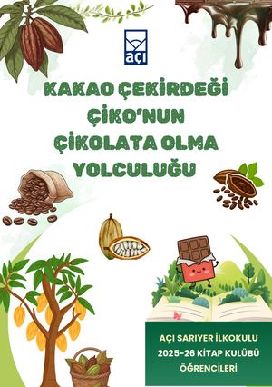 Kakao ÇEki̇rdeği̇ Pi̇ko’nun ÇİKolata Olma Yolculuğu (A5) (1)