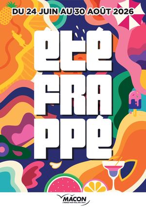 Programme de l'Été Frappé du 24 juin au 30 août 2026