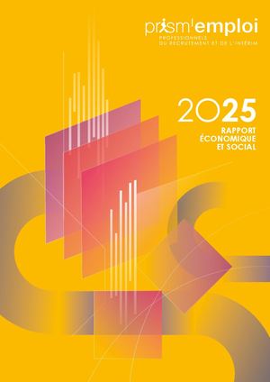Prism'emploi - Rapport économique et social 2025