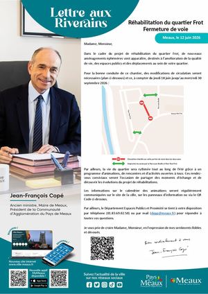 Lettre aux riverains : Réhabilitation du quartier Frot Fermeture de voie