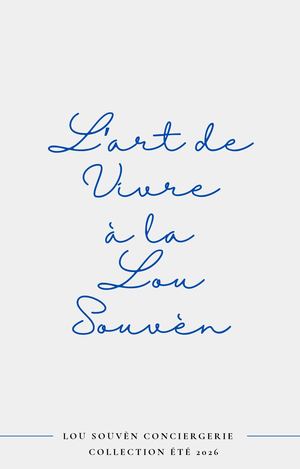 L'art De Vivre À La Lou Souvèn 2026