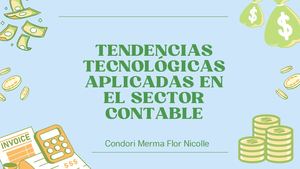 Tendencias Tecnológicas Aplicadas En Contabilidad