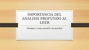 Importancia Del Analisis Profundo Al Leer Mavin Barrientos