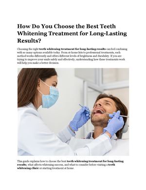 How Do You Choose The Best Teeth Whitening Treatment For Long Lasting Results