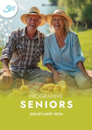 Programme Seniors Juillet-août 2026