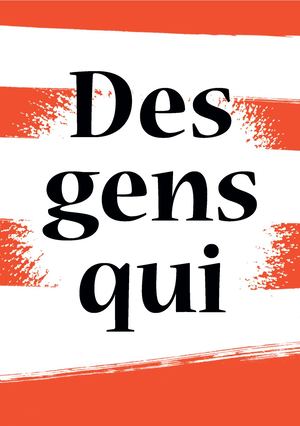 Des gens qui