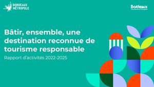 Rapport d'activités stratégie tourisme Bordeaux Métropole 2022-2025
