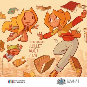AGENDA BIBLIOTHEQUES MARSEILLE JUILLET AOUT 2026