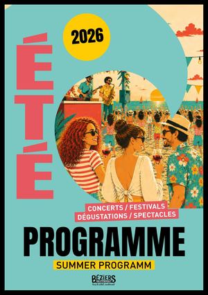 Programme de l'été 2026 à Béziers Méditerranée