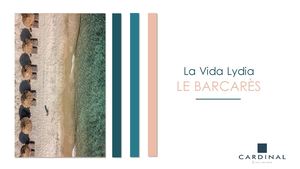 Plaquette commerciale_La Vida Lydia PORT BARCARES