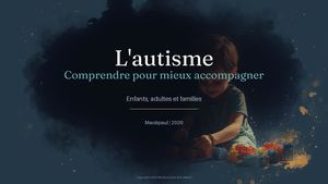 L’autisme en général