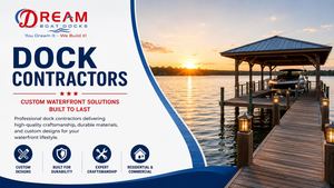 Professional Dock Contractors You Can Trust
