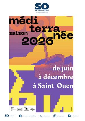 Programme de la saison méditéranée à Saint-Ouen