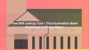 Free BSB Lookup Tool - Find Australian Bank Branches In 3 Easy Steps