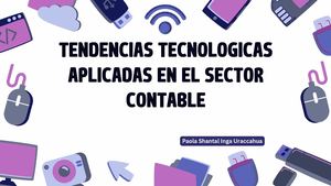 Tendencias Tecnologicas Aplicadas En La Contabilidad